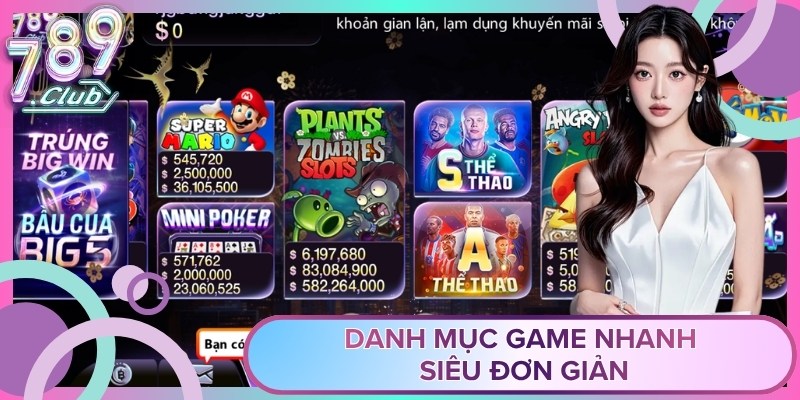 Danh mục game nhanh siêu đơn giản