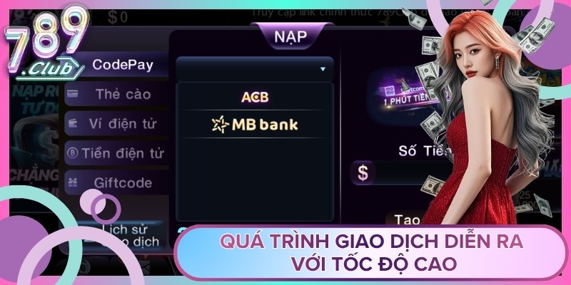 Quá trình giao dịch diễn ra với tốc độ cao
