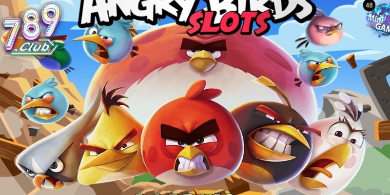 Angry birds slots 789club có chủ đề về chim điên